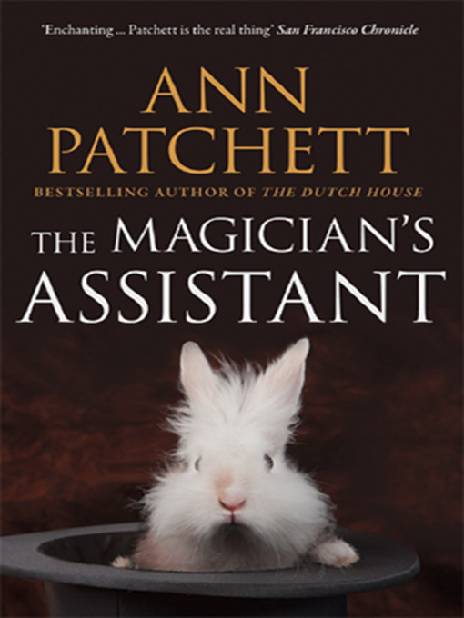 Title details for The Magician's Assistant by Ann Patchett - Wait list